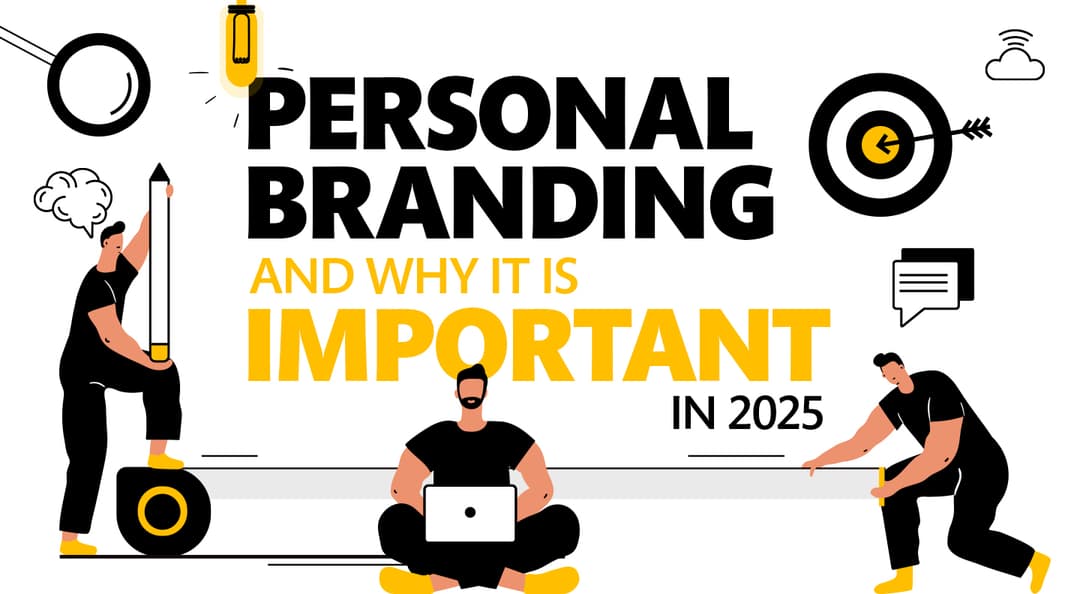 What is Personal Branding and Why Is It Important in 2025?