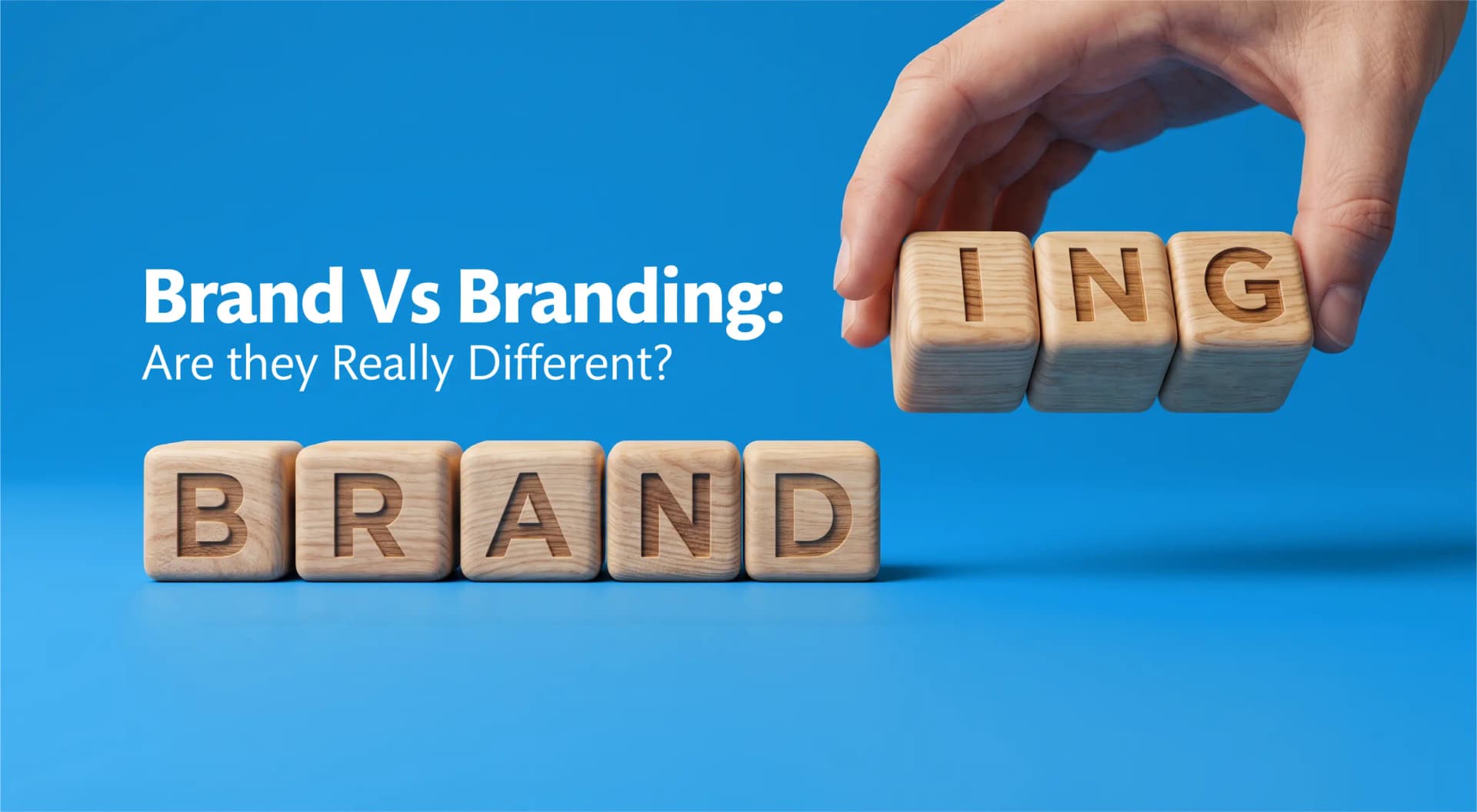 Brand Vs Branding: Are They Really Different?