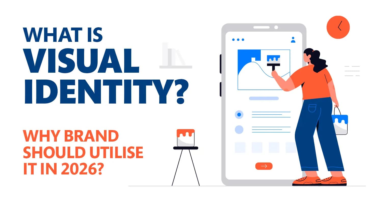 What is Visual Identity? Why Should Brand Utilise it in 2026?