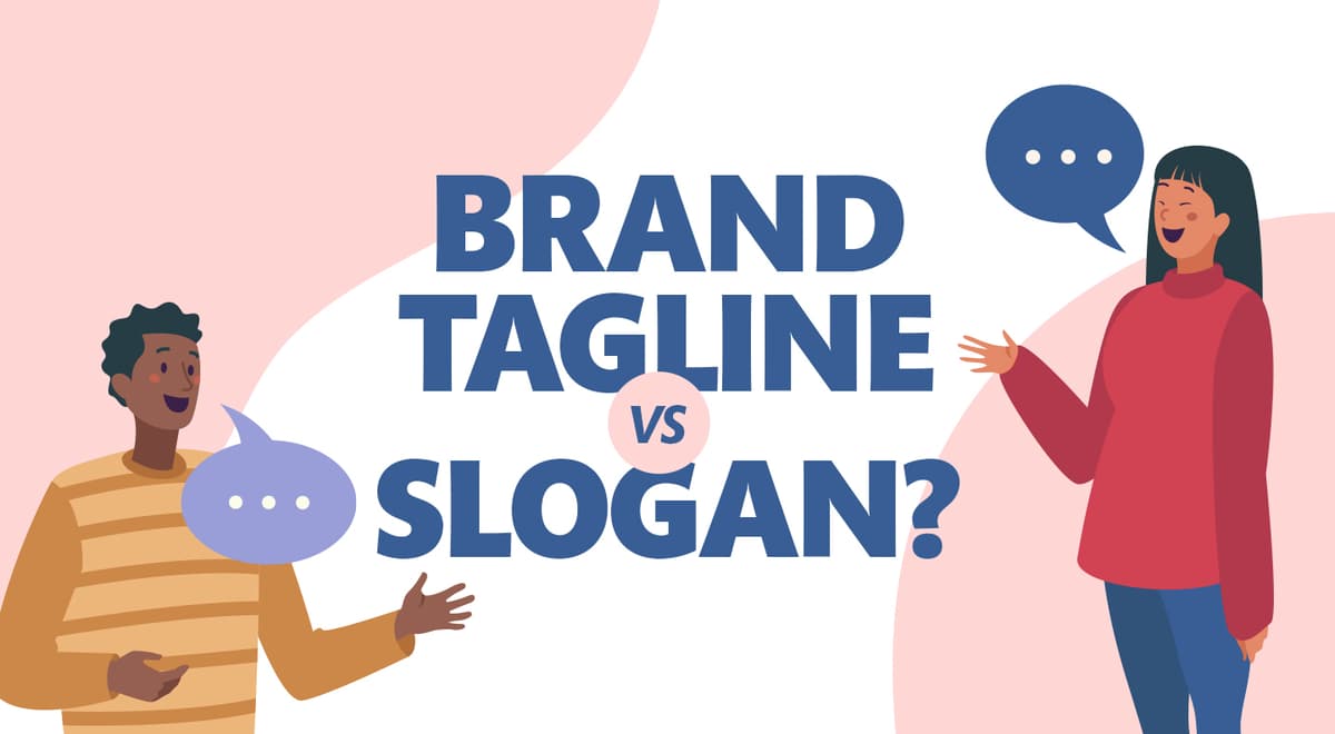 Tagline Brand Tagline Vs. Slogan: Everything You Need to Know