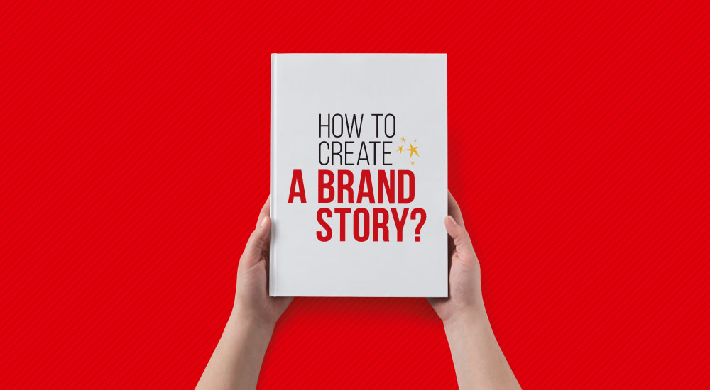 How to create a brand story?